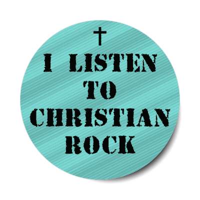 i listen to christian rock stickers, magnet