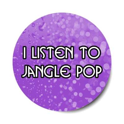 i listen to jangle pop stickers, magnet