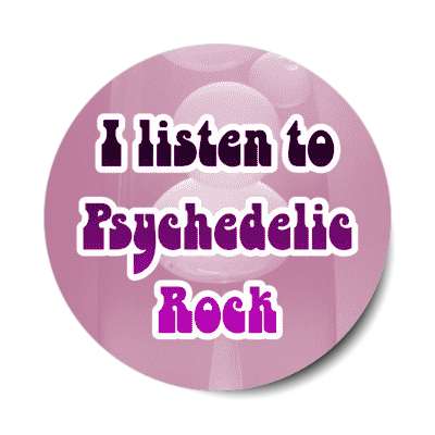 i listen to psychedelic rock stickers, magnet