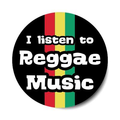i listen to reggae music stickers, magnet