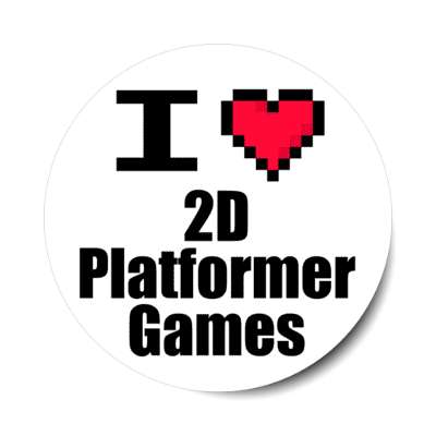 i love 2d platformer games pixel heart stickers, magnet