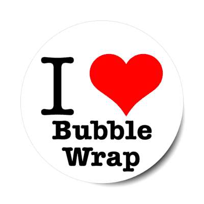 i love bubble wrap stickers, magnet