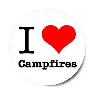 i love campfires stickers, magnet