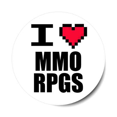 i love mmo rpgs games pixel heart massively multiplayer online stickers, magnet