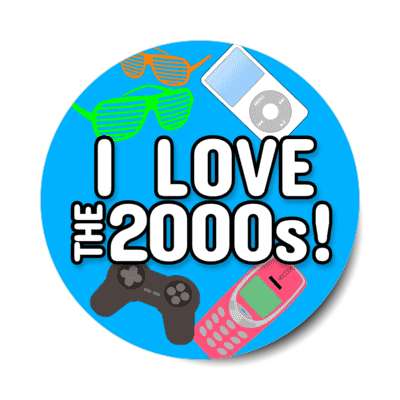 i love the 2000s cell phone gamepad shutter shades ipod retro party stickers, magnet