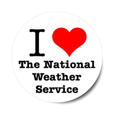 i love the national weather service heart stickers, magnet