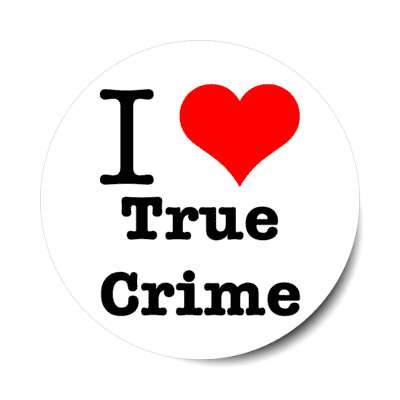 i love true crime heart stickers, magnet