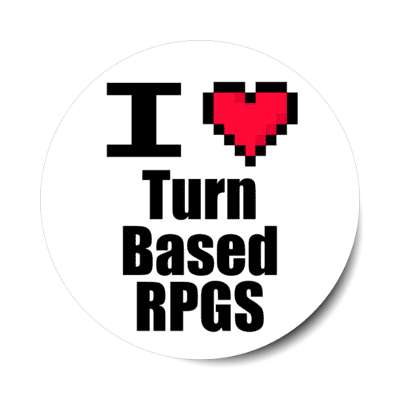 i love turn based rpgs games pixel heart stickers, magnet