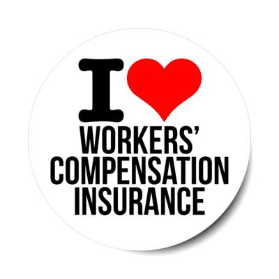 i love workers compensation insurance heart stickers, magnet