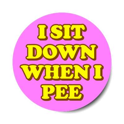 i sit down when i pee magenta stickers, magnet