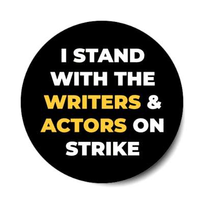 i stand with the writers and actors on strike stickers, magnet