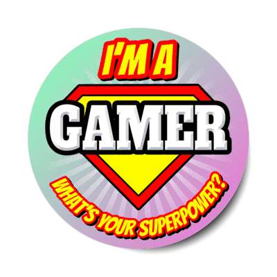 i'm a gamer what's your superpower stickers, magnet