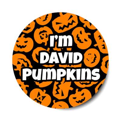 im david pumpkins funny meme stickers, magnet