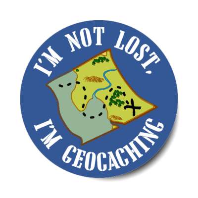 im not lost im geocaching hobby fan treasure map stickers, magnet