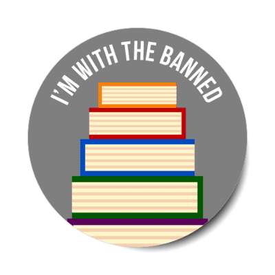 im with the banned books stickers, magnet