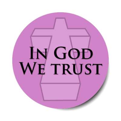 in god we trust cross stickers, magnet