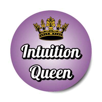 intuition queen crown stickers, magnet