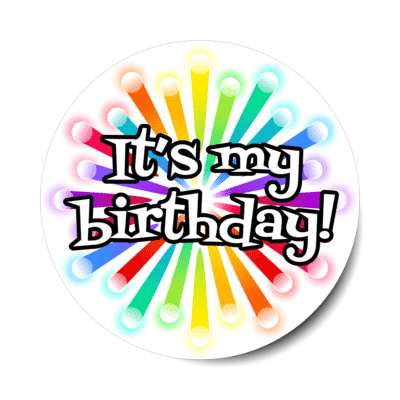 its my birthday colorful rays stickers, magnet