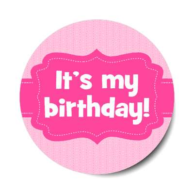 its my birthday new baby stripes ribbon pink stickers, magnet