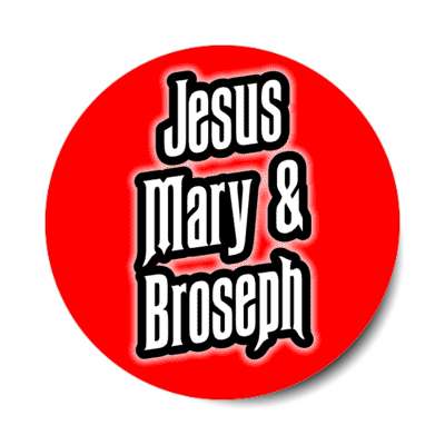 jesus mary and broseph red stickers, magnet