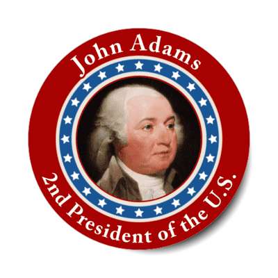 john adams second president of the us stickers, magnet