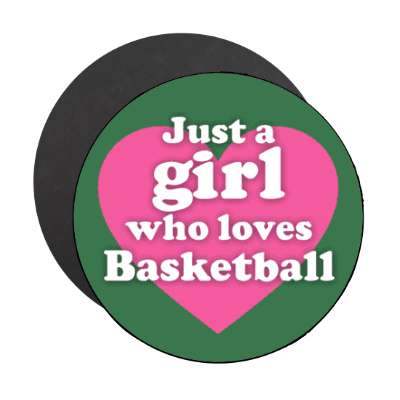 just a girl who loves basketball heart casual stickers, magnet