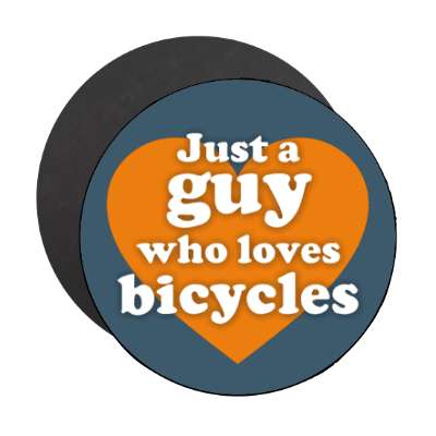 just a guy who loves bicycles heart stickers, magnet