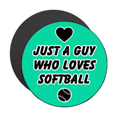 just a guy who loves softball heart stickers, magnet