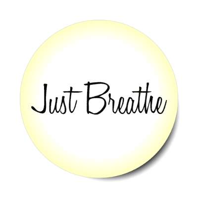 just breathe meditation mindful stickers, magnet