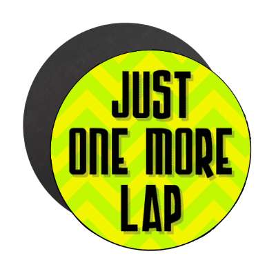 just one more lap swimming stickers, magnet