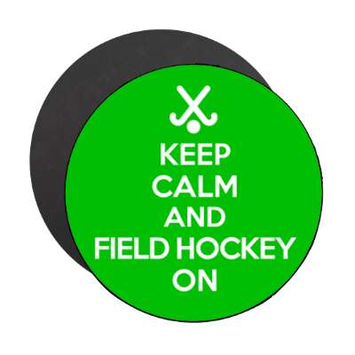 keep calm and field hockey on crossed sticks stickers, magnet
