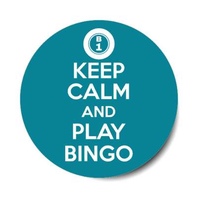 keep calm and play bingo stickers, magnet