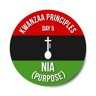 kwanzaa principles day 5 nia purpose stickers, magnet
