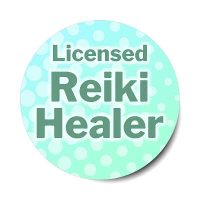 licensed reiki healer stickers, magnet