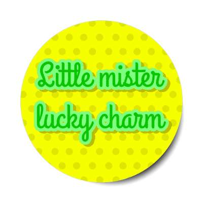 little mister lucky charm stickers, magnet