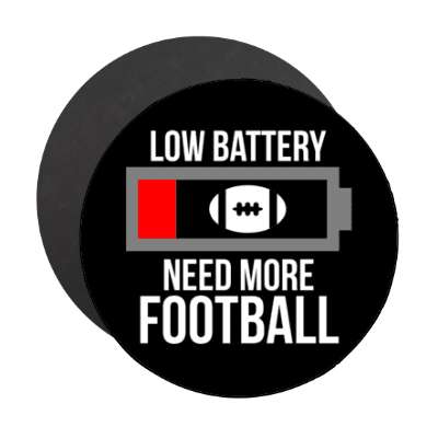 low battery need more football stickers, magnet