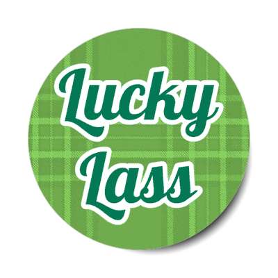 lucky lass irish plaid stickers, magnet