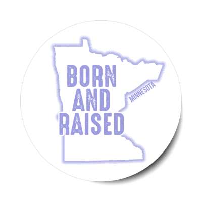 minnesota born and raised state outline stickers, magnet