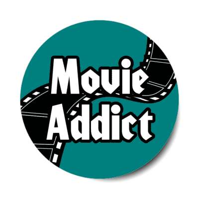 movie addict film teal stickers, magnet