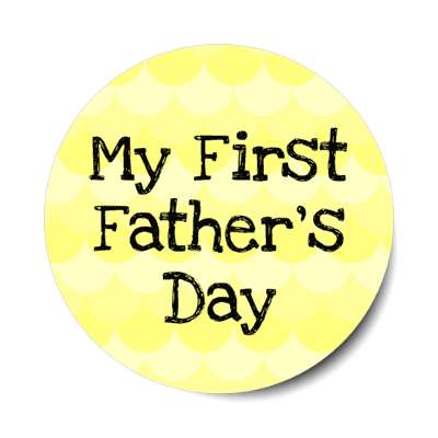 my first fathers day baby cute stickers, magnet
