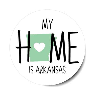 my home is arkansas state shape heart love stickers, magnet