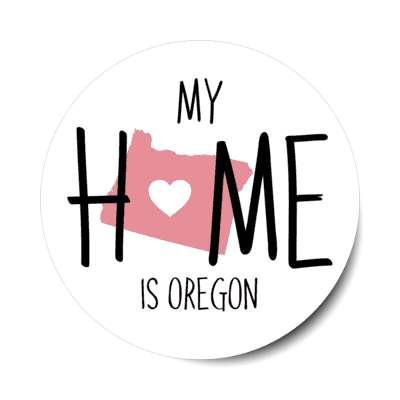 my home is oregon state shape heart love stickers, magnet