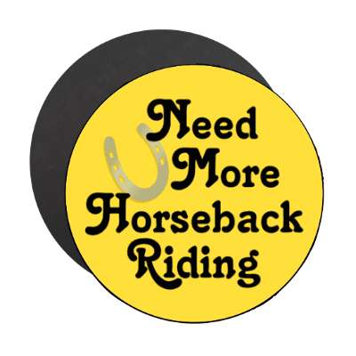 need more horseback riding stickers, magnet