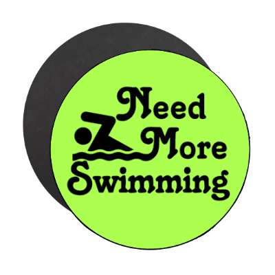 need more swimming stickers, magnet