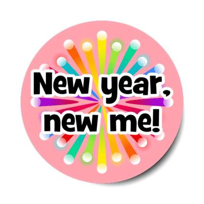 new year new me fireworks colorful stickers, magnet