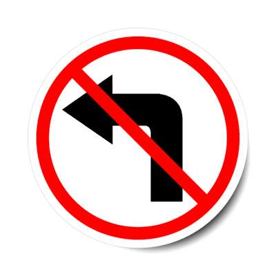 no turn left arrow symbol red slash stickers, magnet
