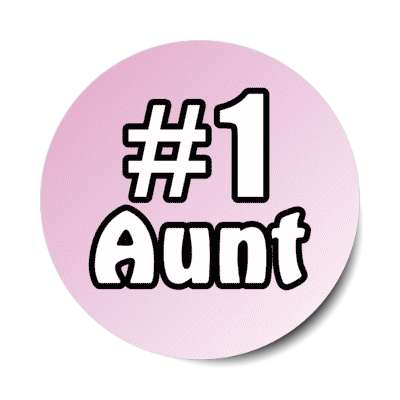 number one aunt stickers, magnet