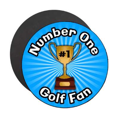 number one golf fan trophy stickers, magnet
