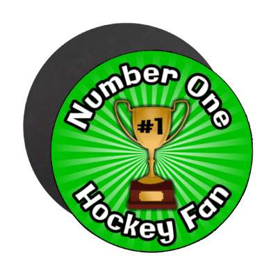number one hockey fan trophy stickers, magnet