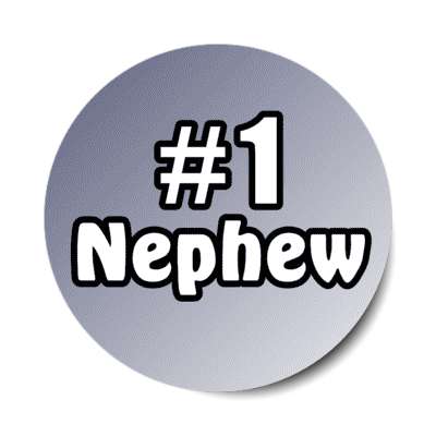 number one nephew stickers, magnet